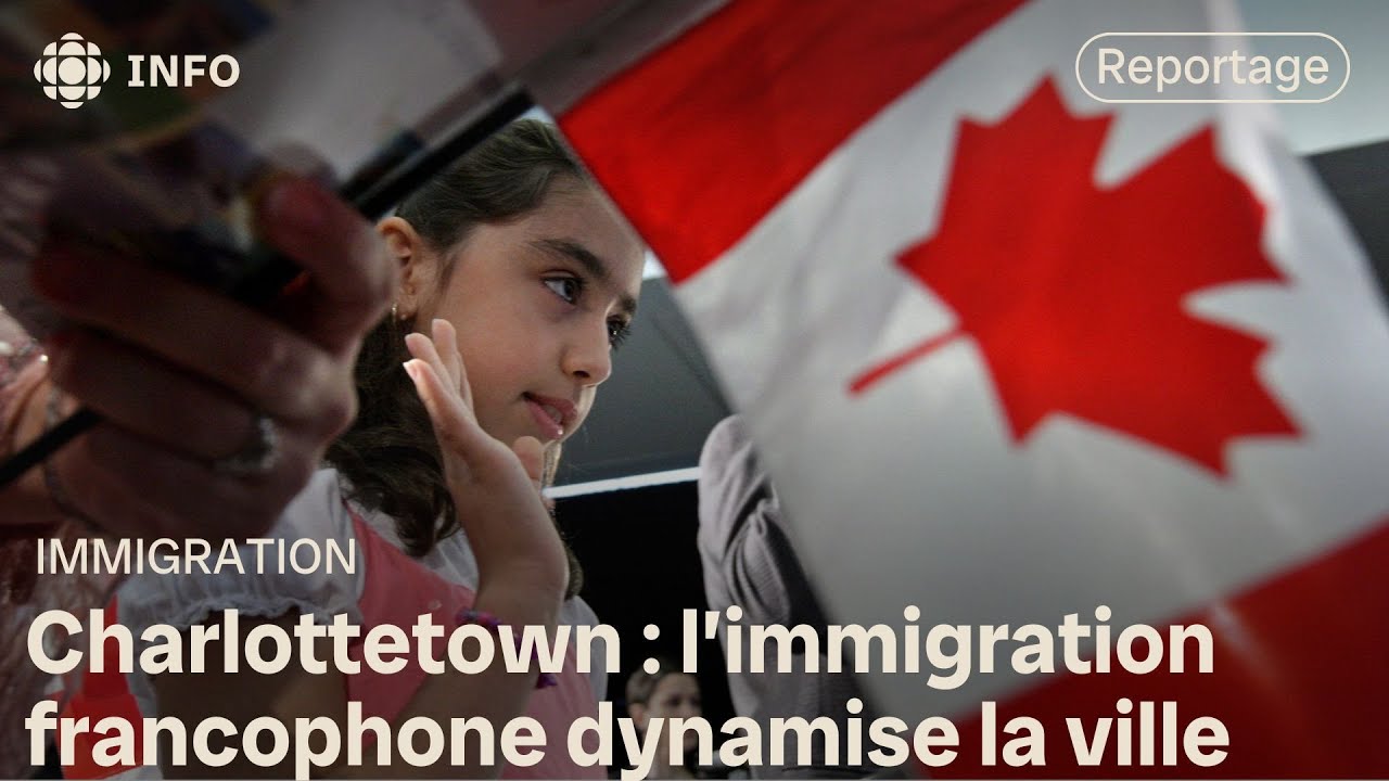 L'immigration francophone au c&oelig;ur du d&eacute;veloppement de Charlottetown