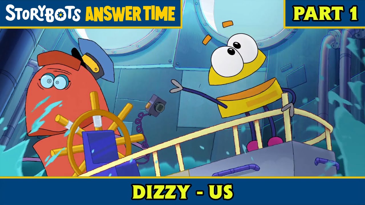 Dizzy - US (Part 1/7) | StoryBots: Answer Time