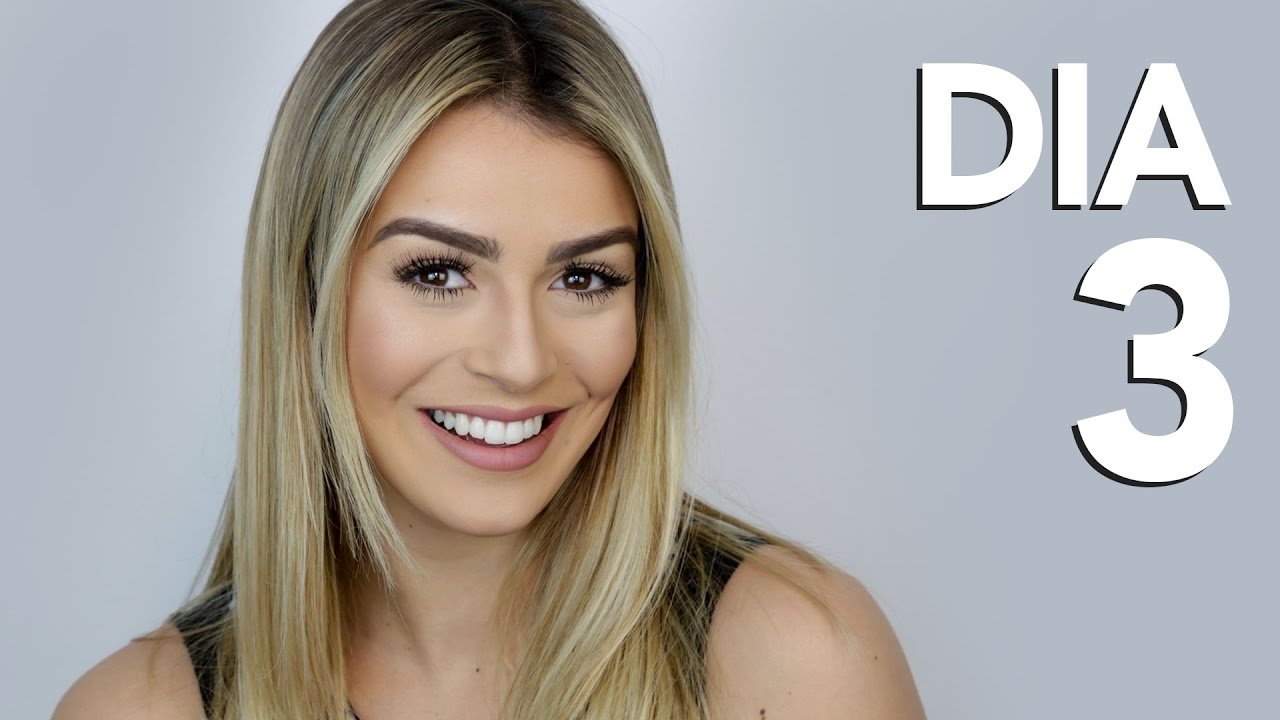 Dia 3 - Mulher!!! Make de bonita por Mariana Saad