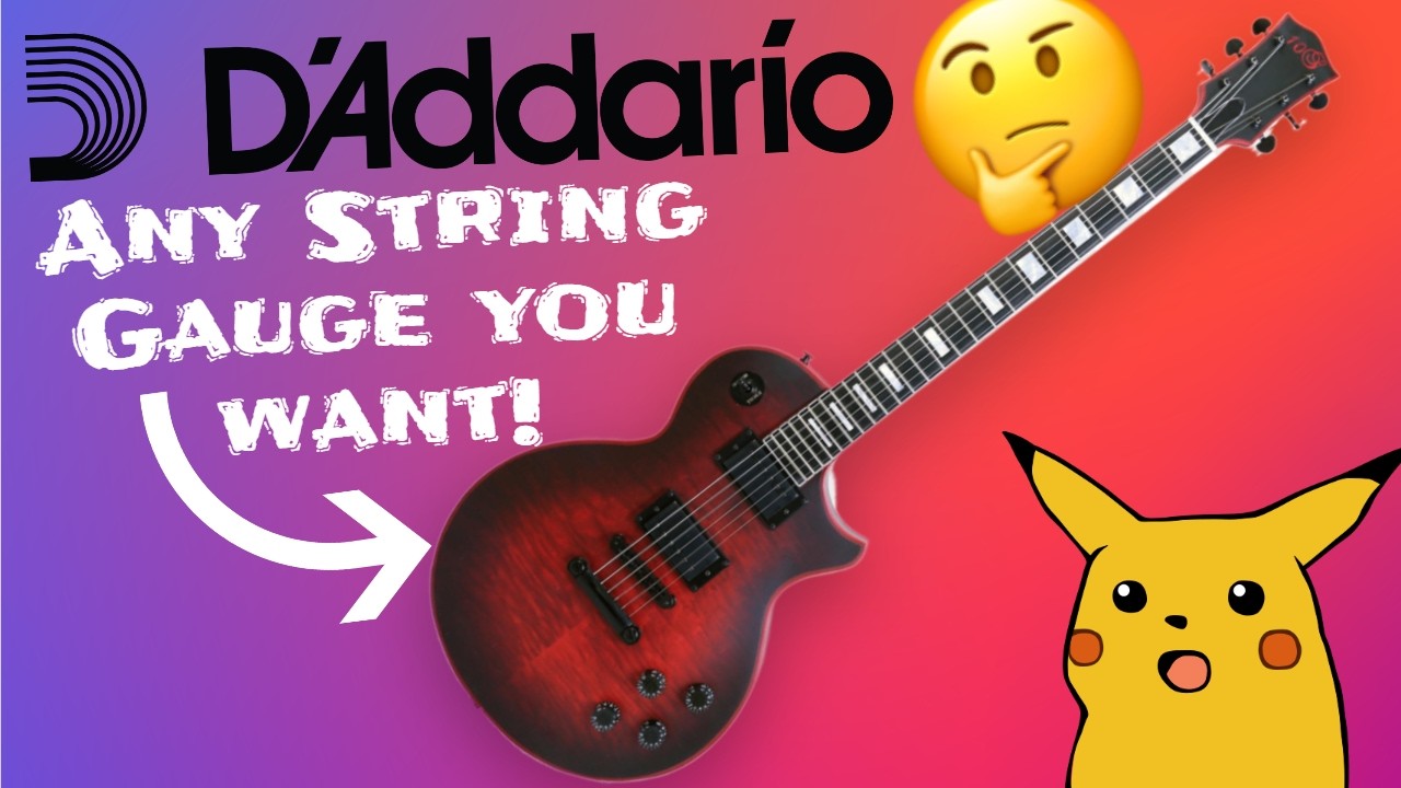 Daddario now offers Custom Sets of Strings!?