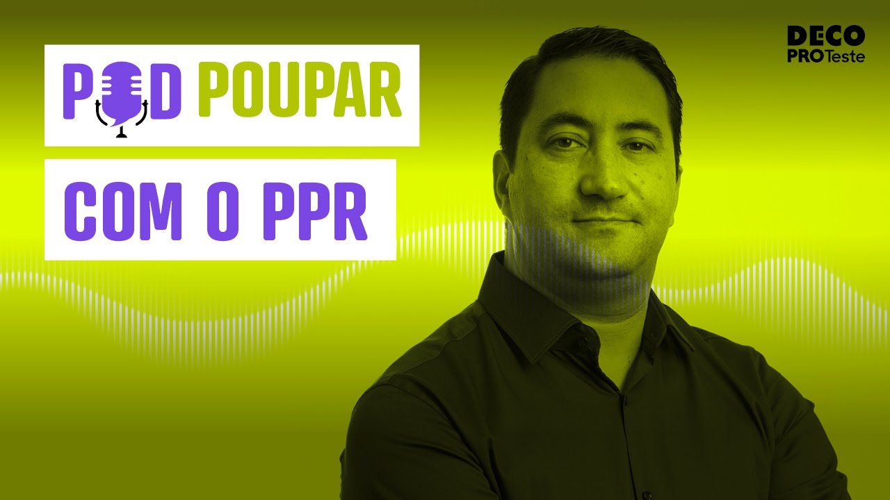 Dicas para poupar com o PPR | POD Poupar | Ep. 11