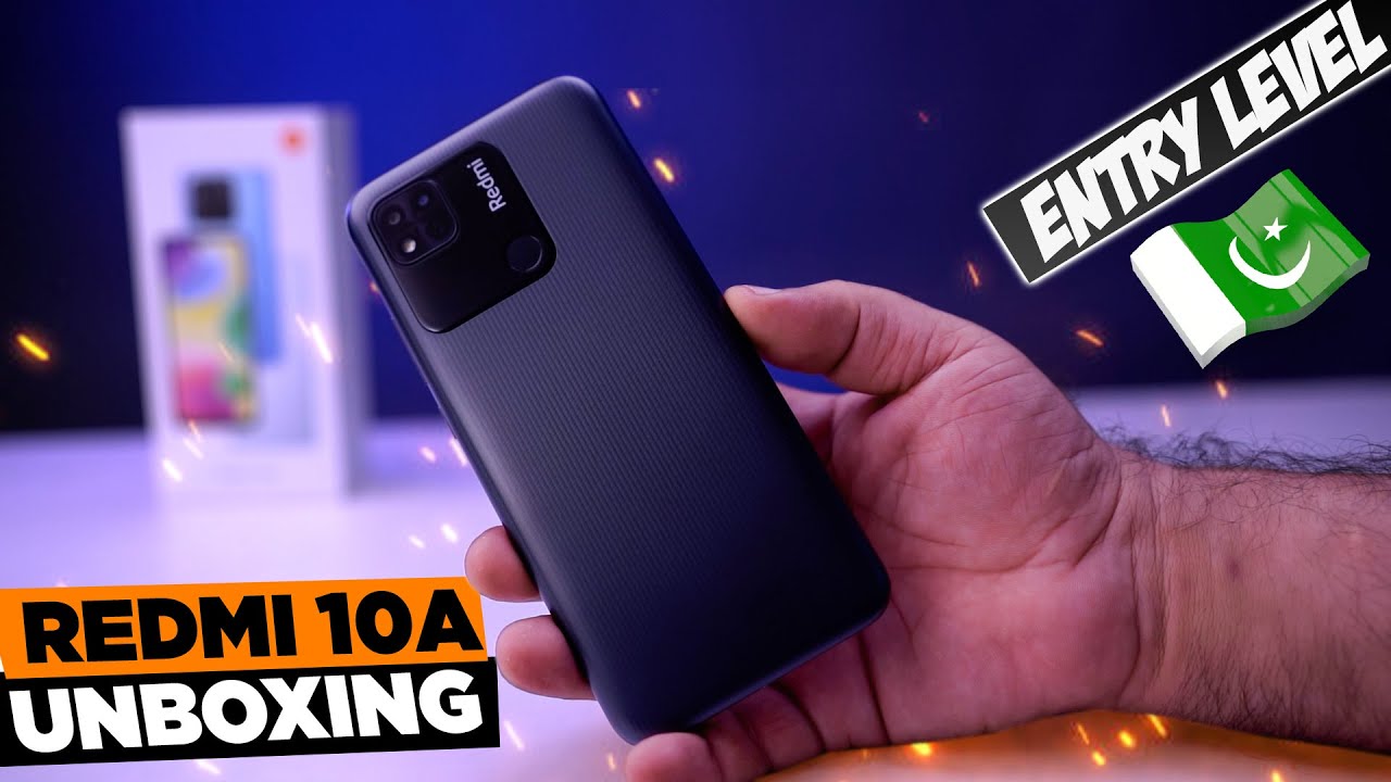 Redmi 10A Unboxing In Pakistan | Entry Level Ka Phone