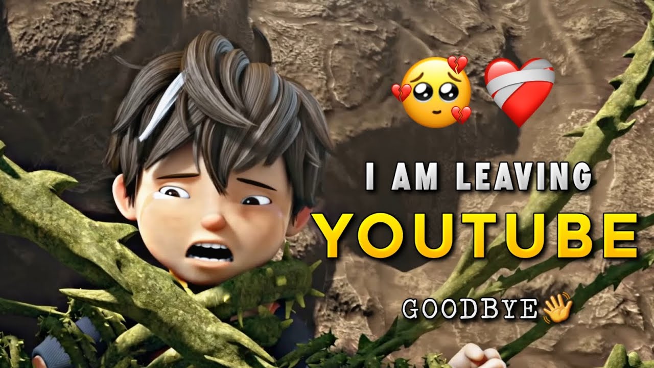 I am Leaving YouTube? 💔