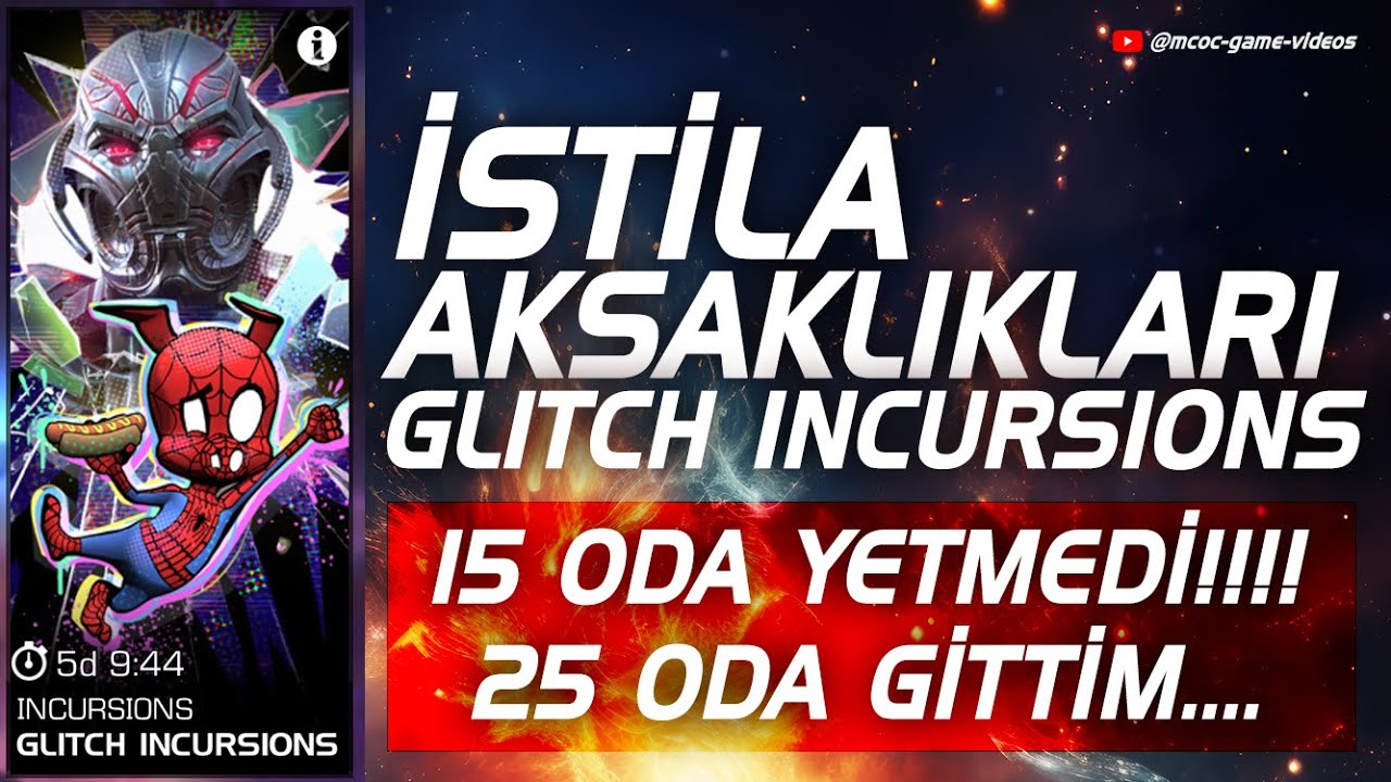 MCOC 15 ODA İSTİLA GÖREVİ! GLITCH INCURSIONS FULL RUN 15 ROOM, STAR LORD GÖREVİ, İSTİLA AKSAKLIKLARI