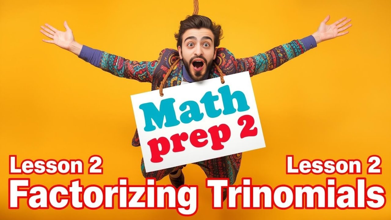 Math prep 2, unit 2 || lesson 2 , Factorizing trinomials منهج تانيه اعدادي الجديد 2026❤️‍🔥❤️‍🔥