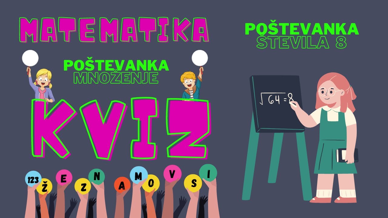 KVIZ 123 že znamo vsi | Poštevanka števila 8 - množenje MATEMATIKA (brez spremljave)