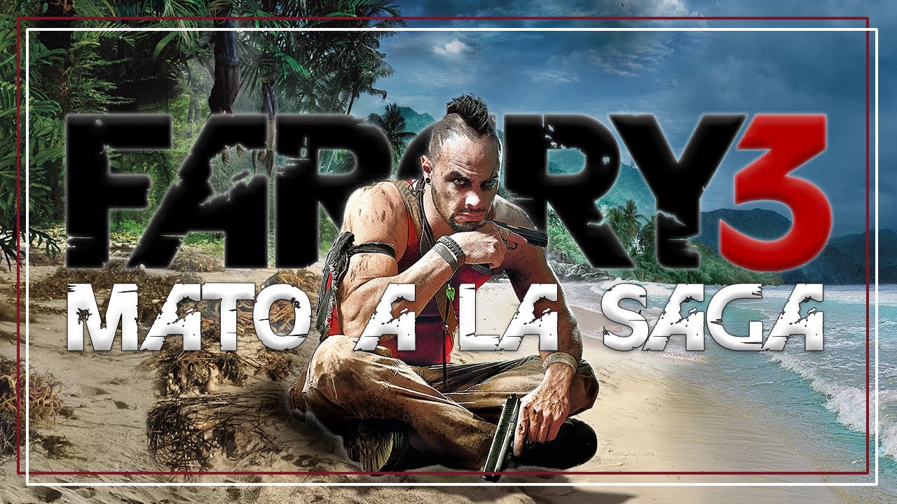 Far Cry 3 fue TAN BUENO que ARRUINO a la Saga