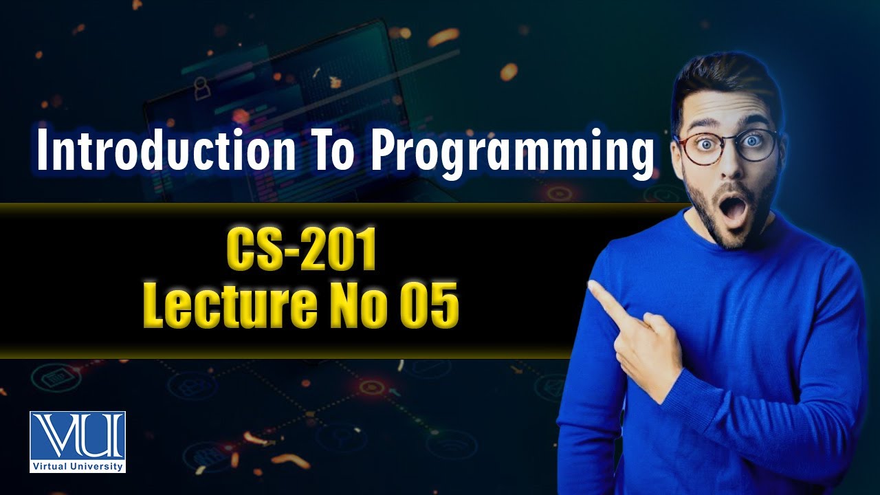 CS201 Lecture 05 | Mid Term
