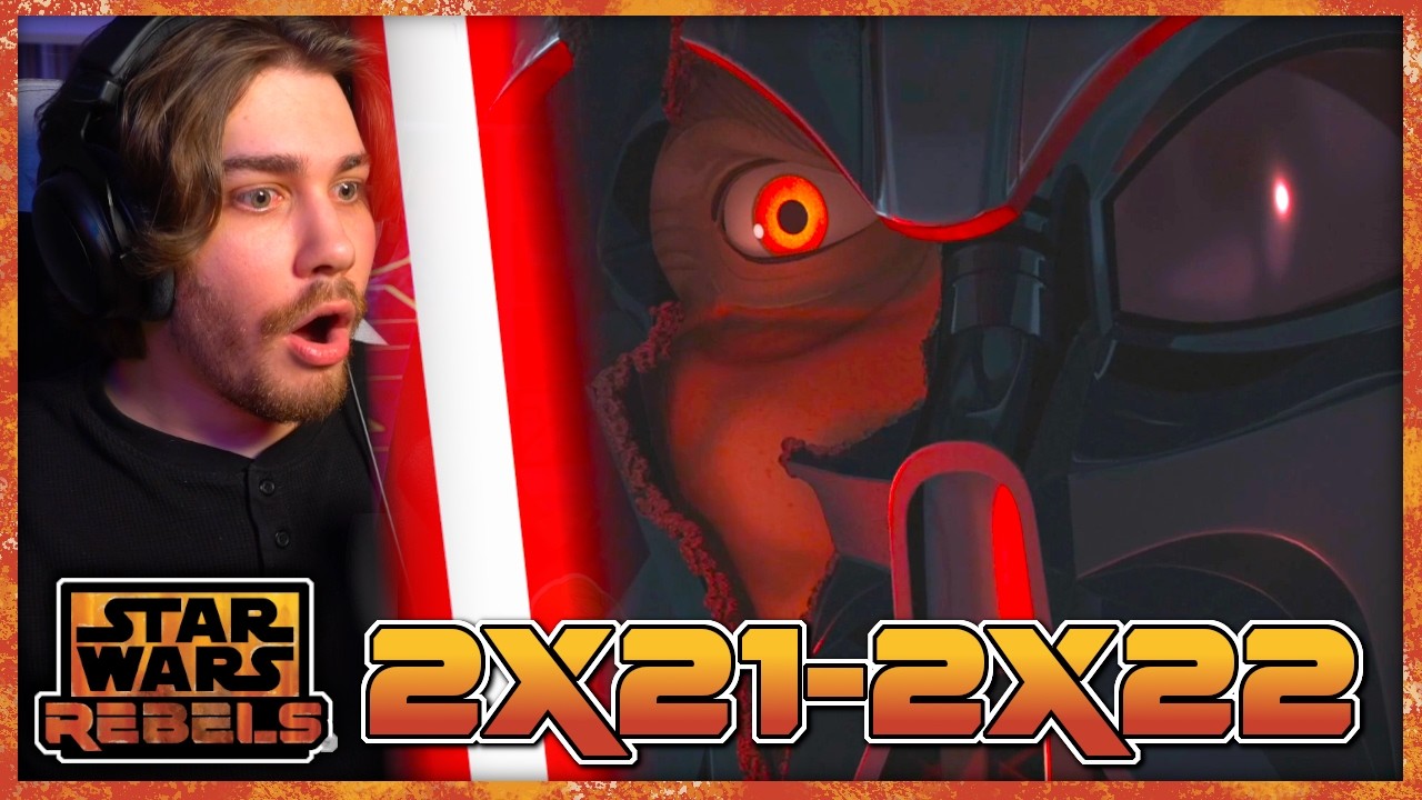 Star Wars: REBELS 2x21 + 2x22 REACTION! 