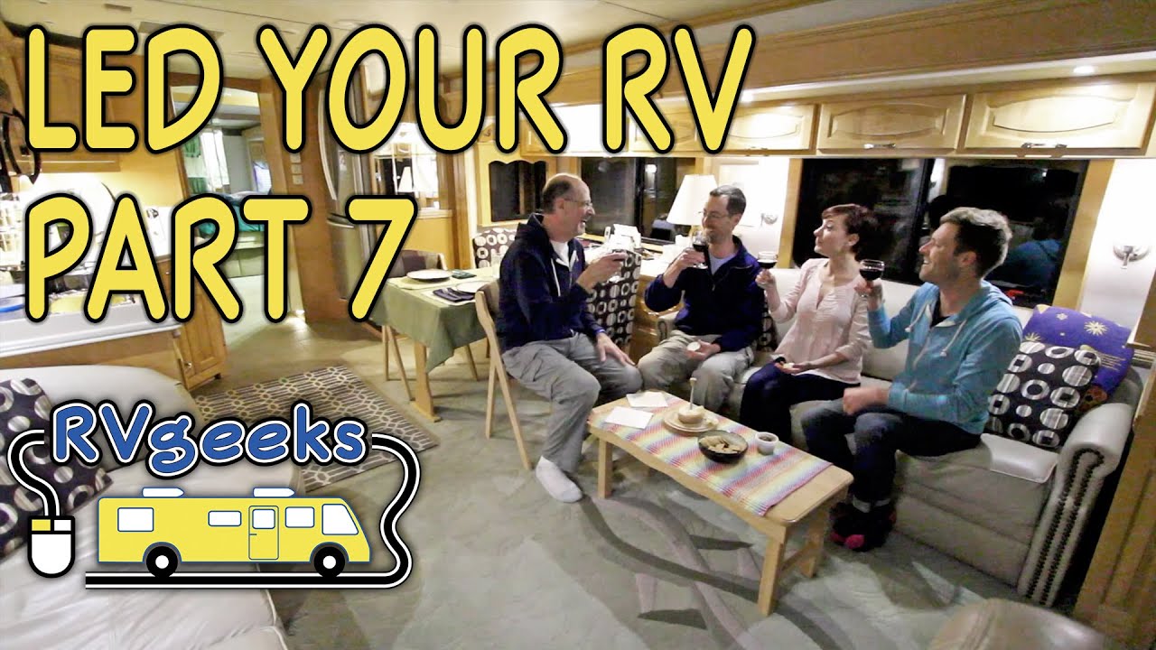 Converting RV Lights to LEDs &mdash; PART 7 &mdash; LED Discounts & $300 Giveaway
