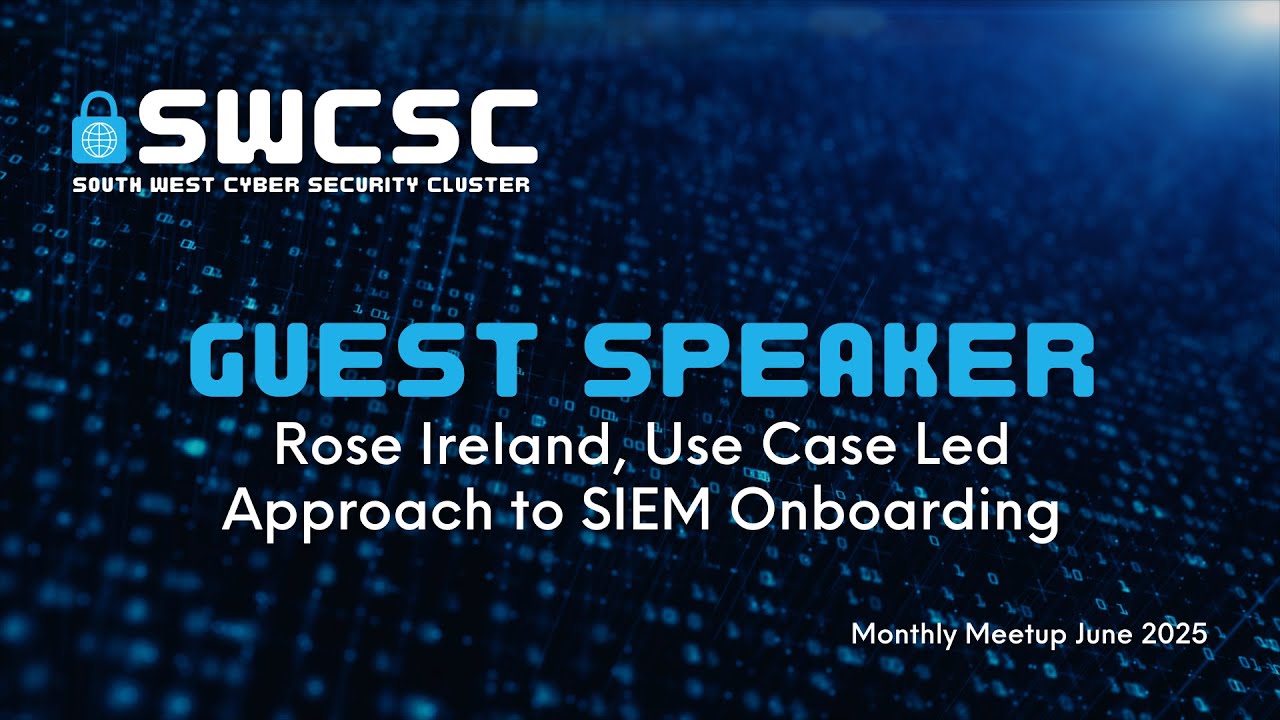 Use Case Led Approach to SIEM Onboarding - Rose Ireland
