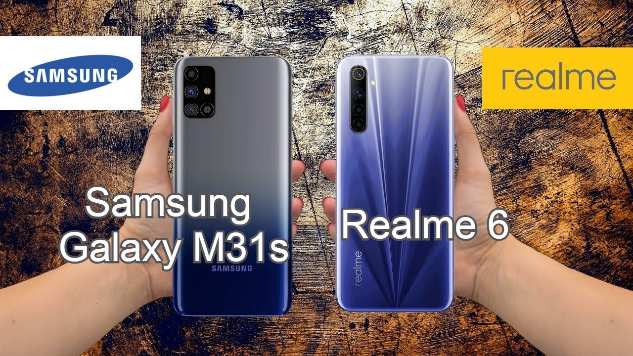 Samsung Galaxy M31s vs Realme 6 Comparison