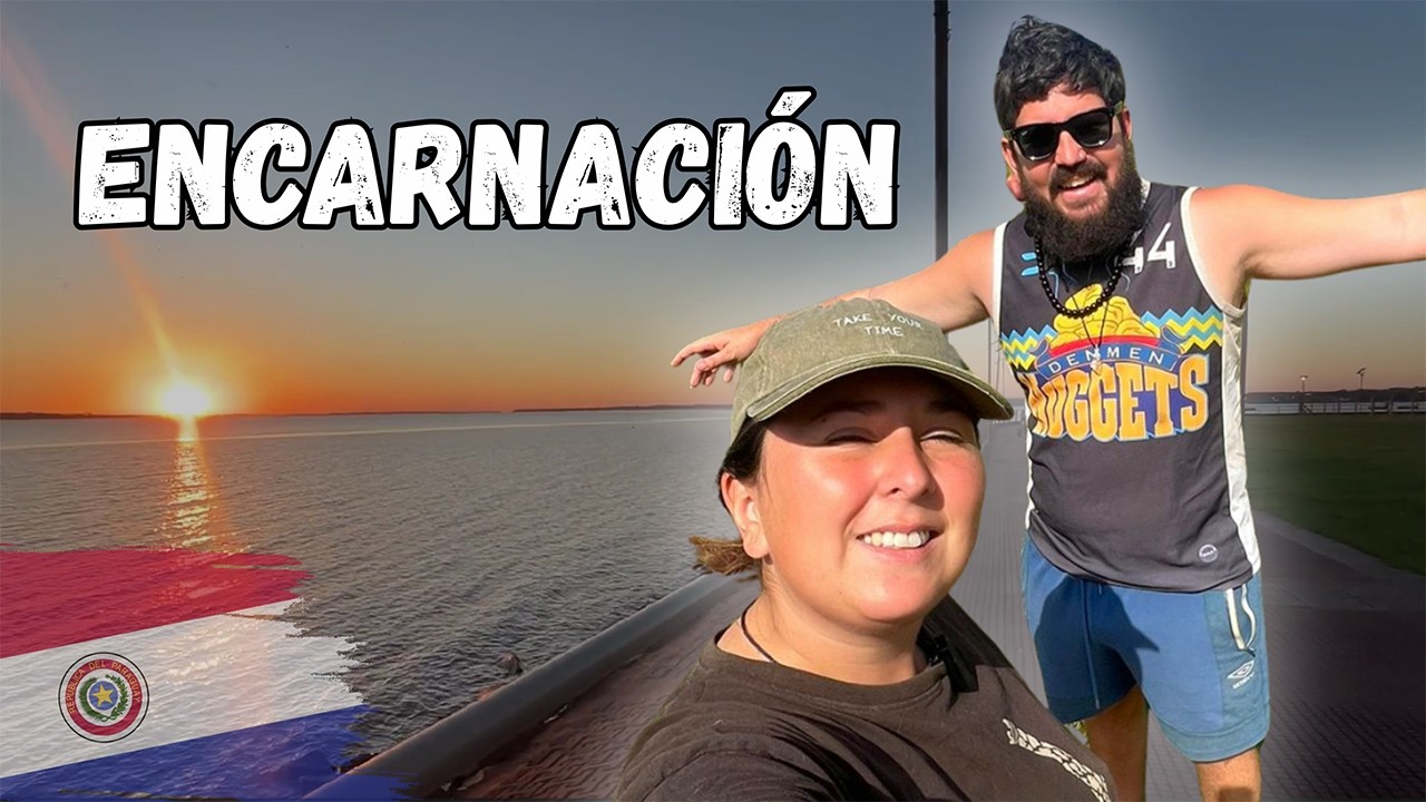 URUGUAYOS conociendo ENCARNACIÓN ¿Les gustará?