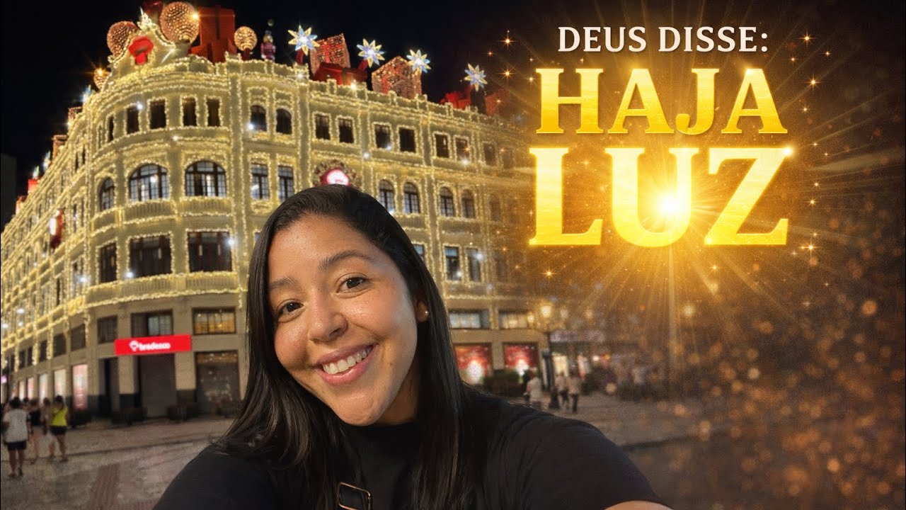 HAJA - Deus disse haja luz