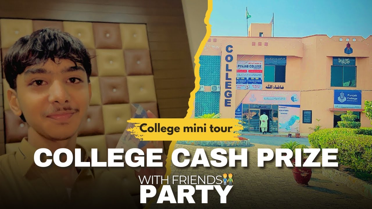 Apny campus  ka mini tour sath mai college ky cash prize sy mily paiso ki dosto k sath party ….