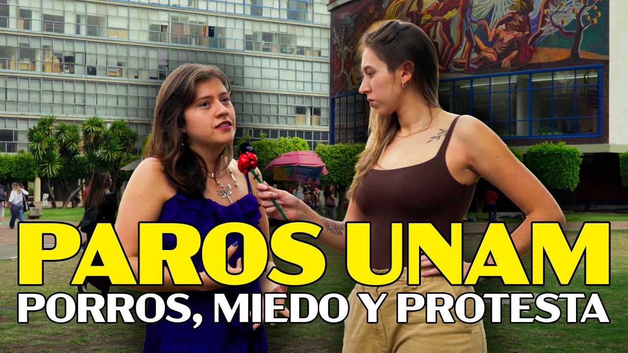 PAROS UNAM | Porros, miedo y protesta