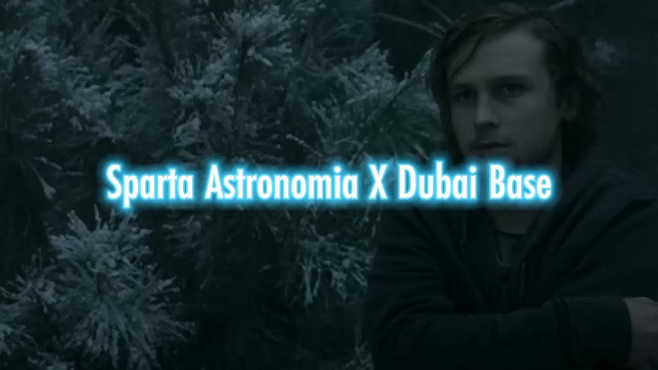 Sparta Astronomia X Dubai Base