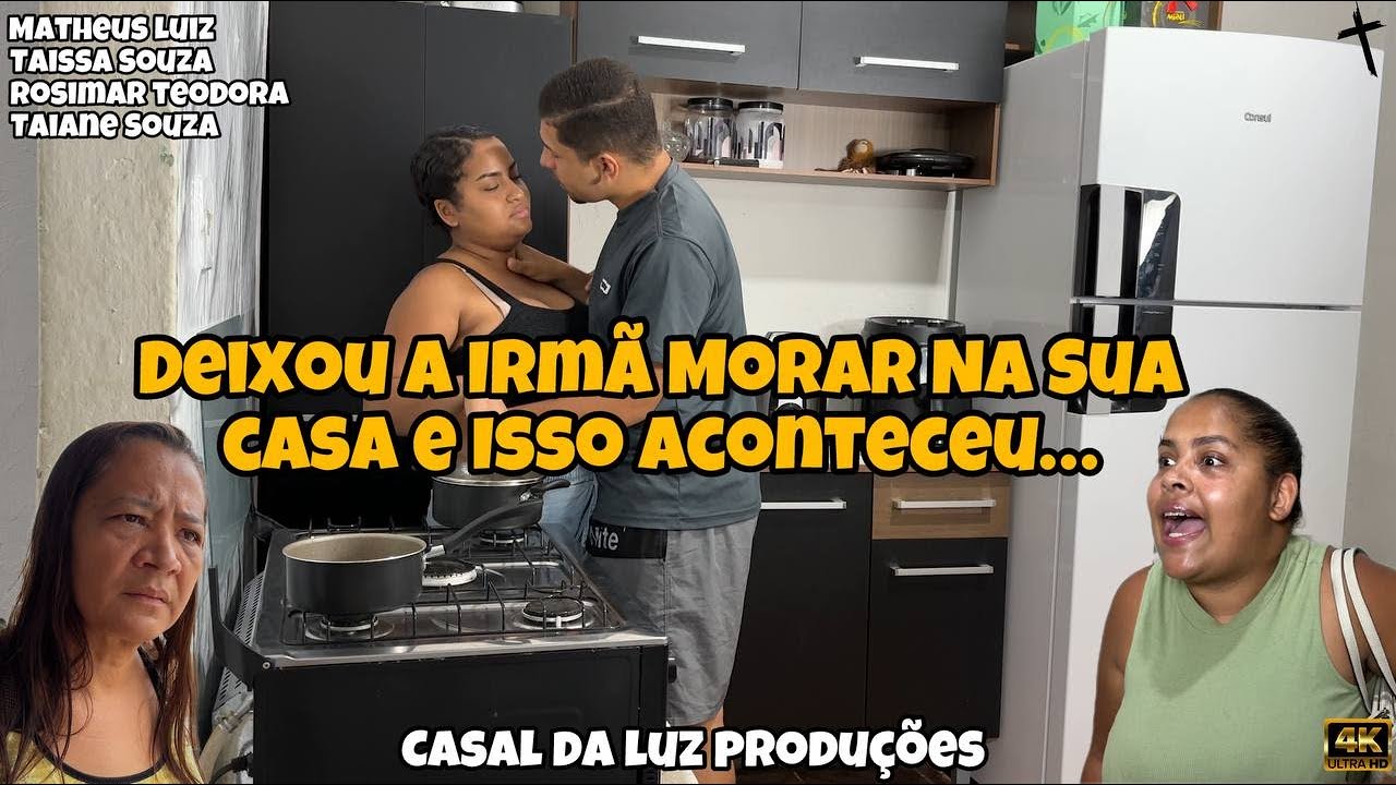 Deixou a Irmã Morar Na Sua Casa e Isso Aconteceu...