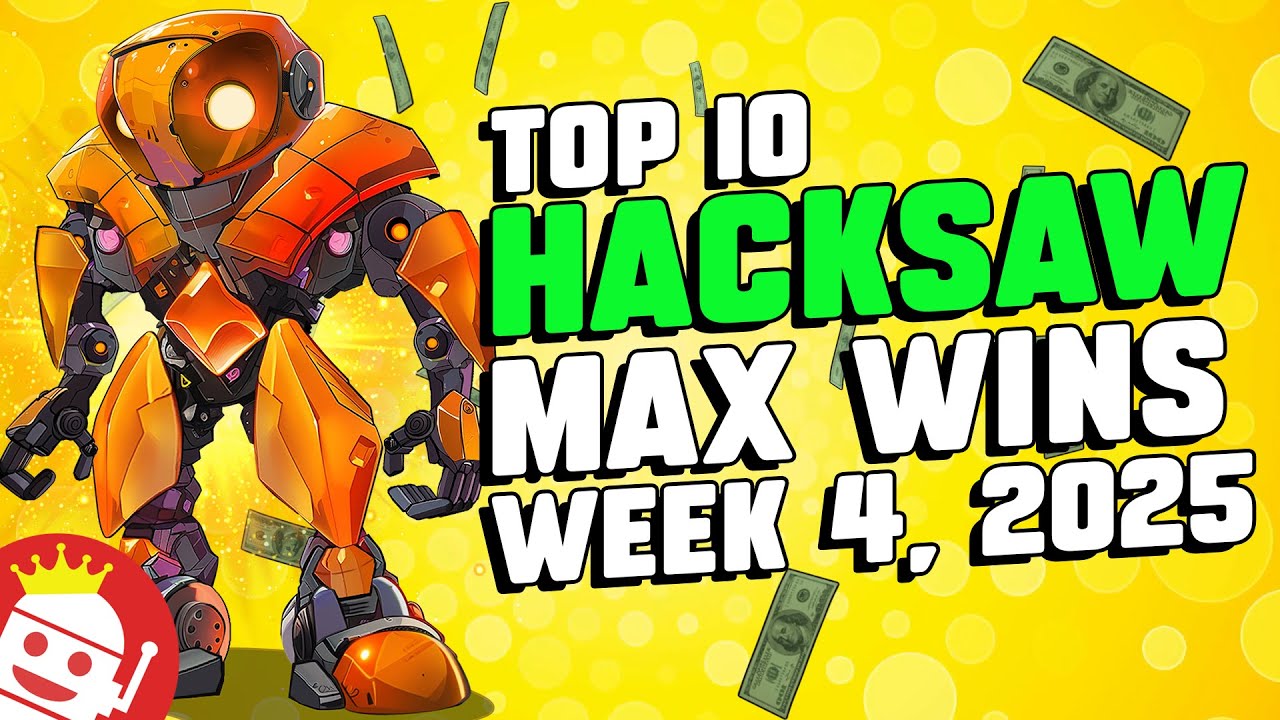 Top 10 Hacksaw Gaming Max Wins of Week #4 (2025)