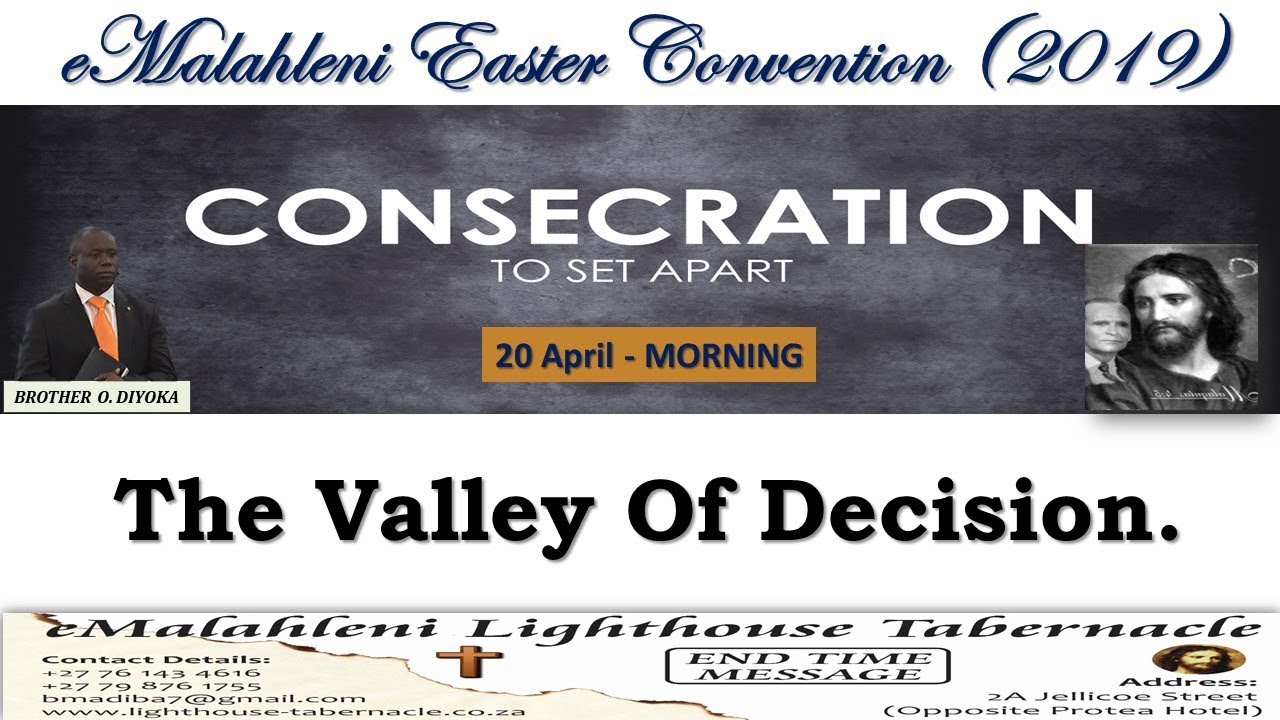 200419M: The Valley Of Decision. Brother Obed Diyoka