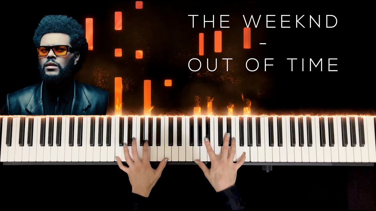 The Weeknd - Out Of Time (Piano Cover)