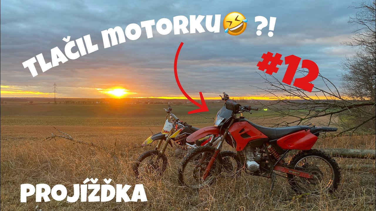 TLAČILI JSME MOTORKU 5KM!? | PITBIKE proj&iacute;žďka 12
