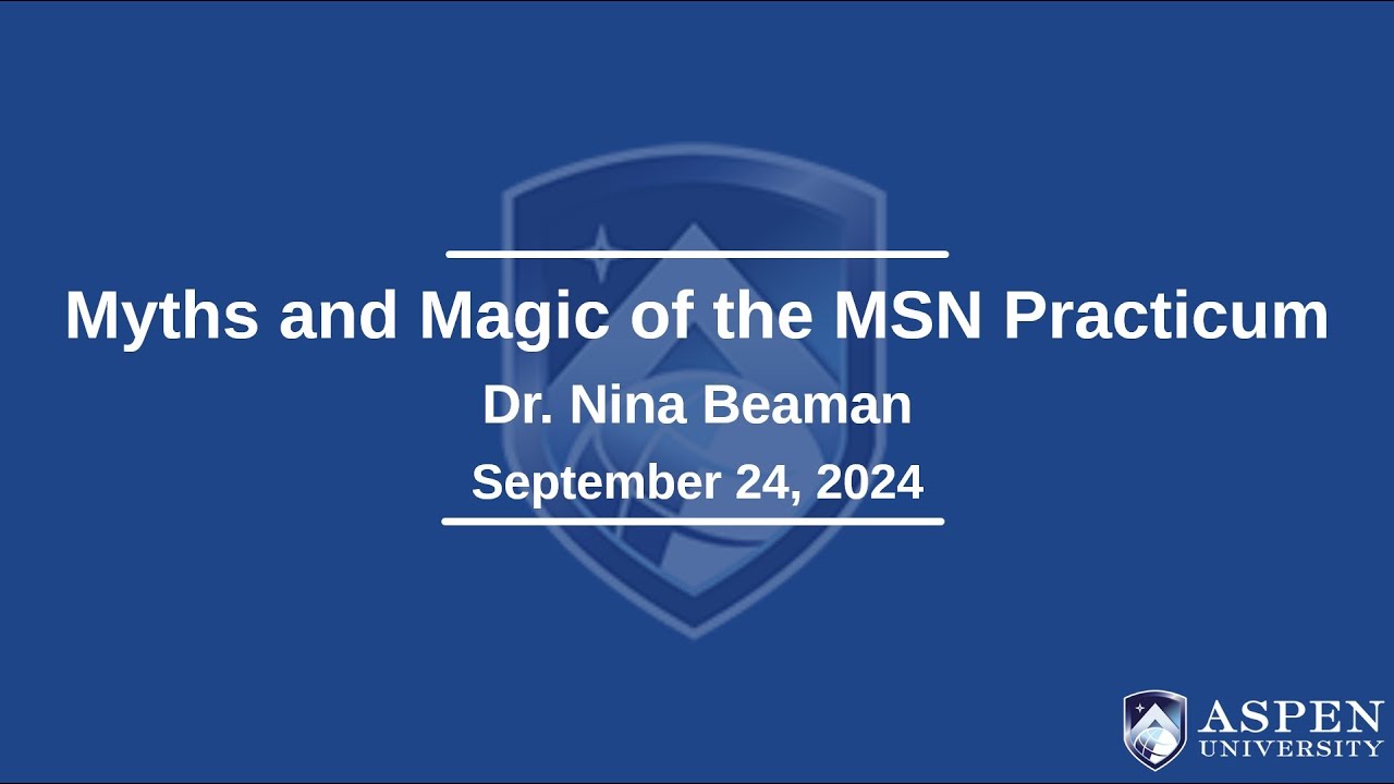 Myths & Magic of the MSN Practicum