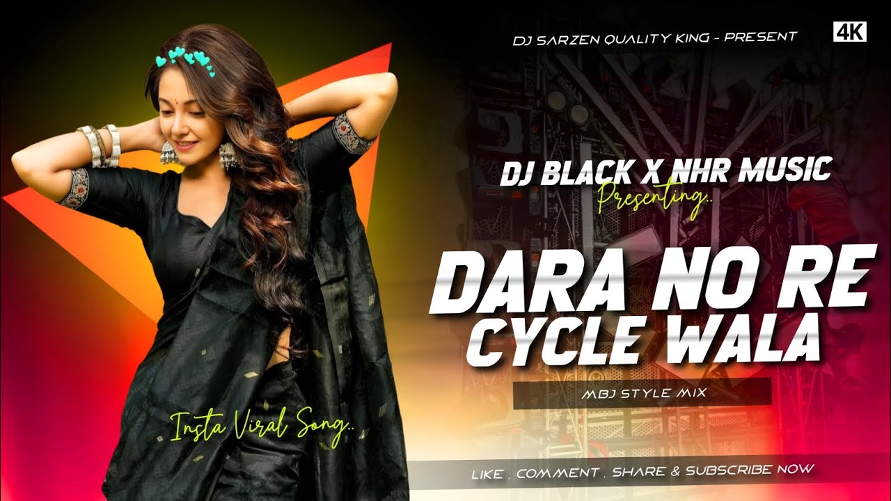 INSTA VIRAL SONG 🔥| DARA NO RE CYCLE WALA | MBJ STYLE MIX | DJ BLACK X NHR MUSIC OFFICIAL