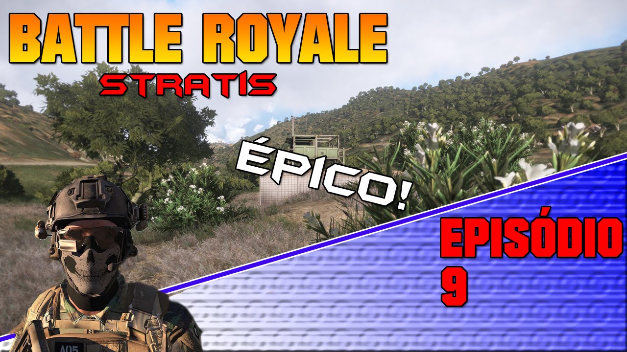 #Arma 3 - Battle Royale 9 (Épico!)