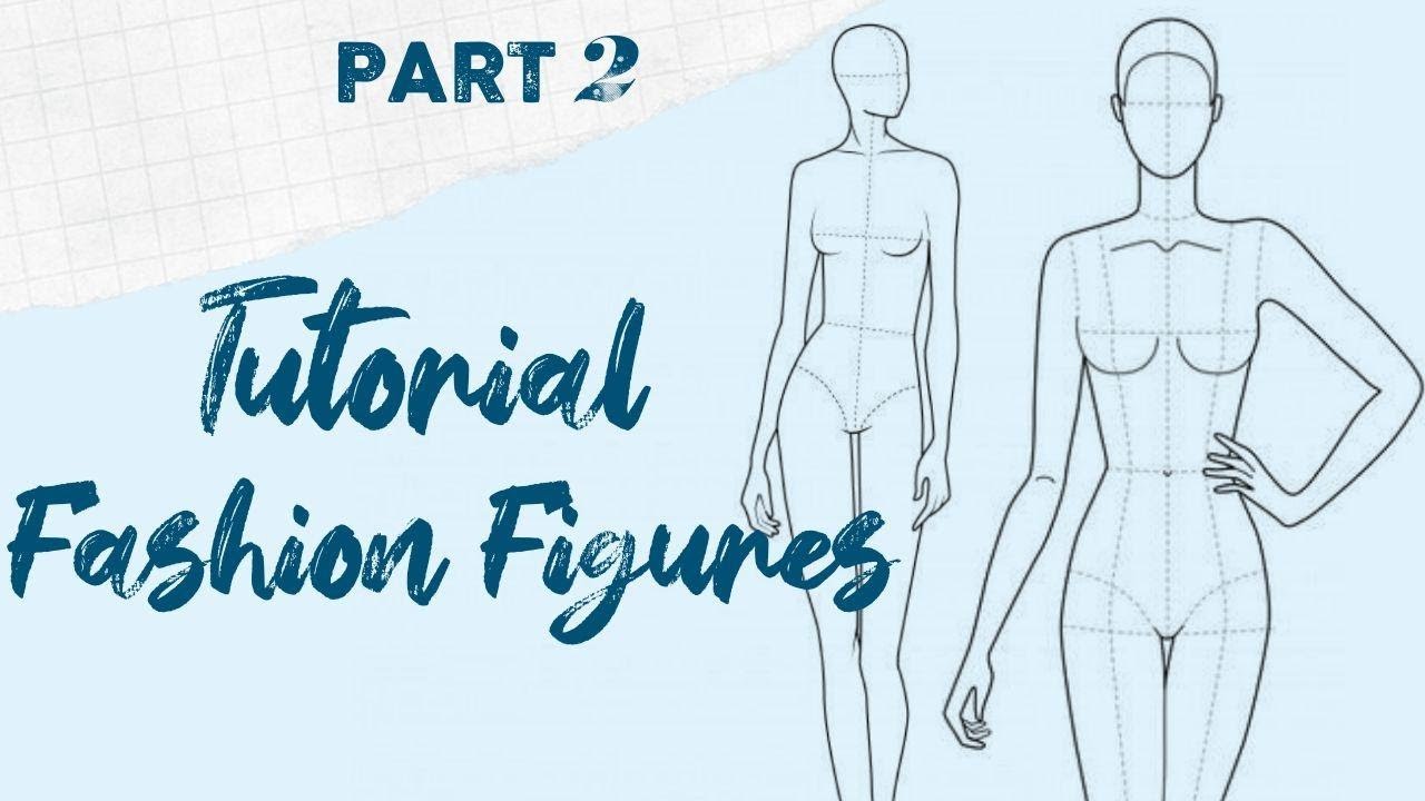 Tutorial Menggambar Fashion Figure Dua Pose || PART 2