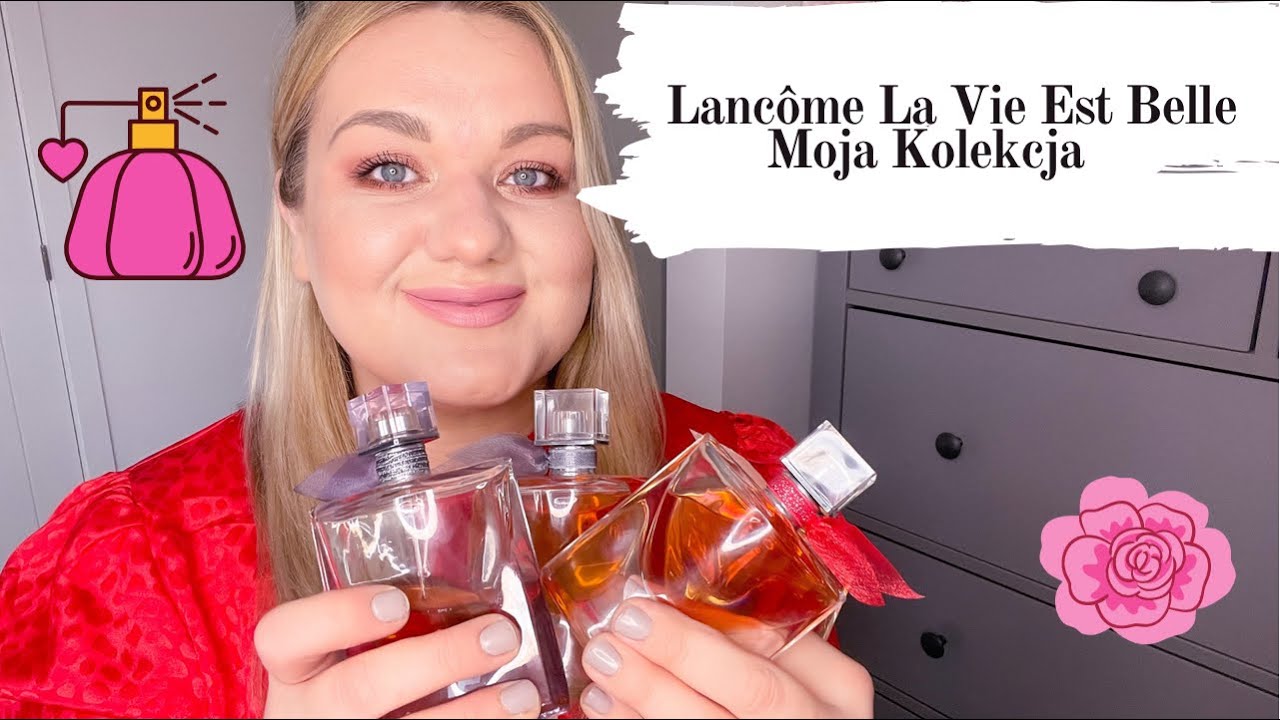 Lancôme La Vie Est Belle Moja kolekcja ❤️🌸 Perfumy Lancôme|soleil Cristal Intensement|2021