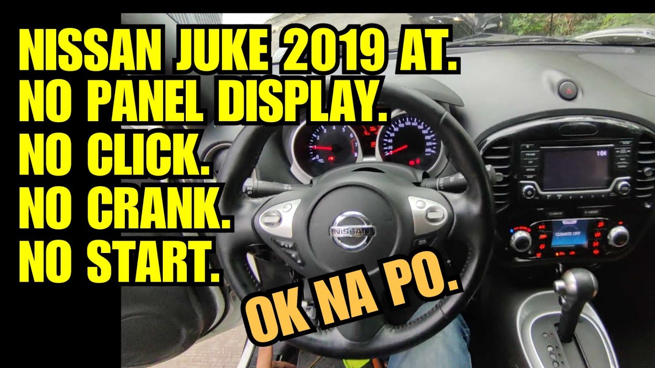 NISSAN JUKE 2019 AT // WONT START NO PANEL DISPLAY.