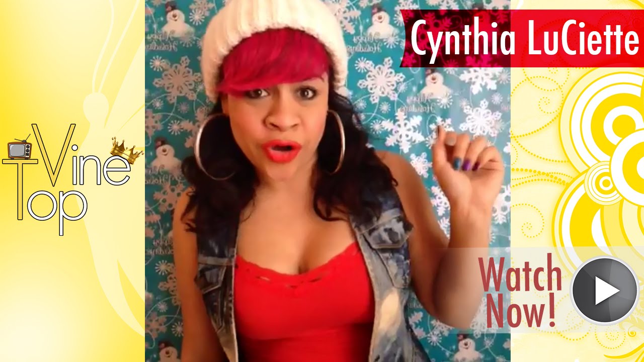 Cynthia LuCiette Vine Compilation ★ Best All Vines (NEW & Top Vines) ULTIMATE HD