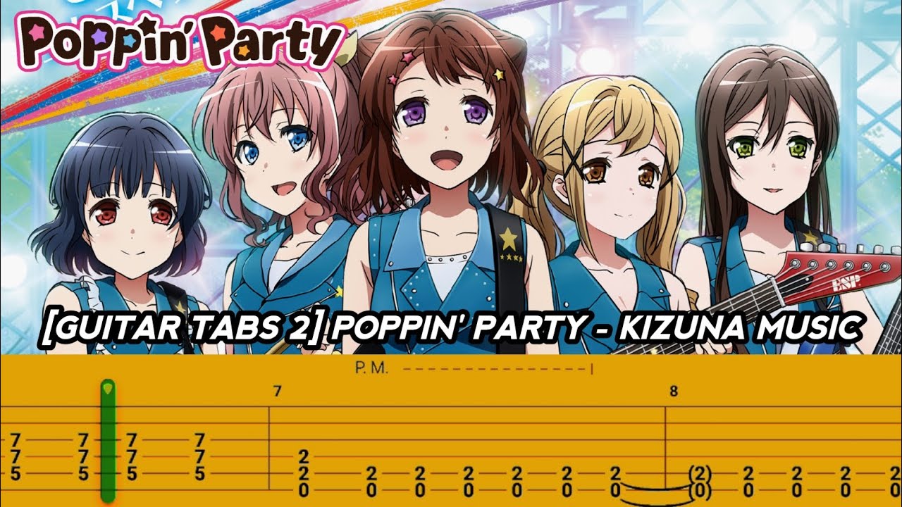 [GUITAR TABS 2] POPPIN'PARTY - KIZUNA MUSIC