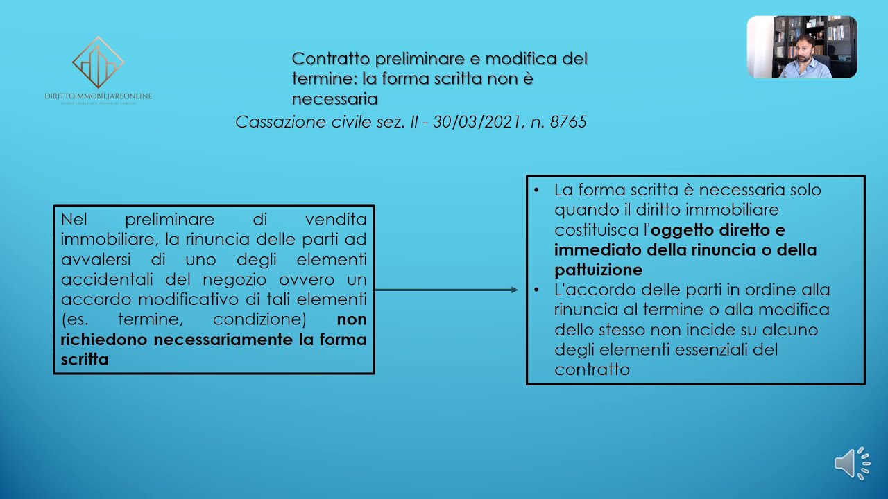 Contratto preliminare e modifica del termine: la forma scritta non è necessaria