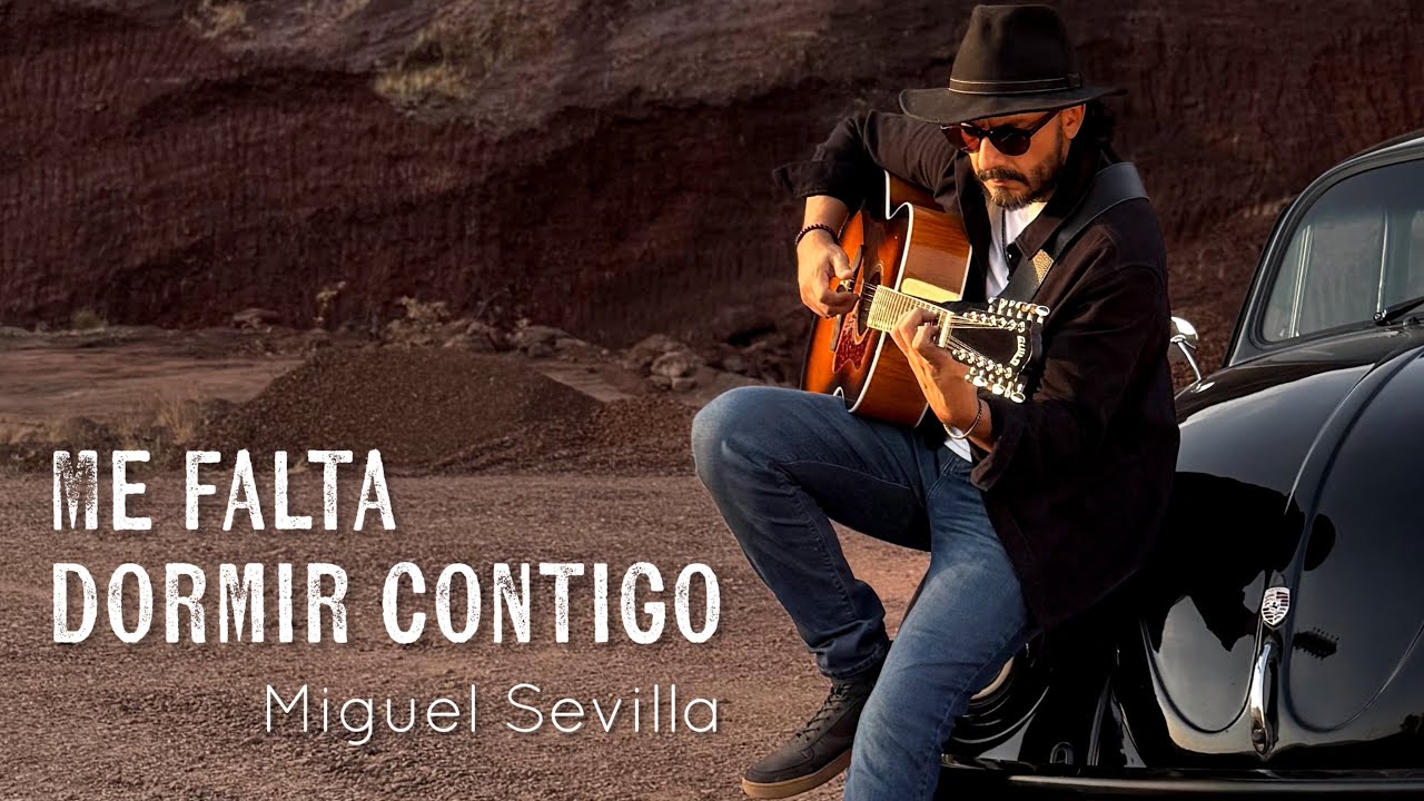 Miguel Sevilla - Me falta dormir contigo (VIDEOCLIP OFICIAL)