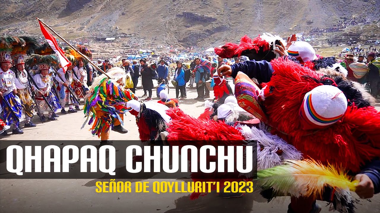 Qhapaq Chunchos Señor de Qoyllurit'i 2023 (Completo)