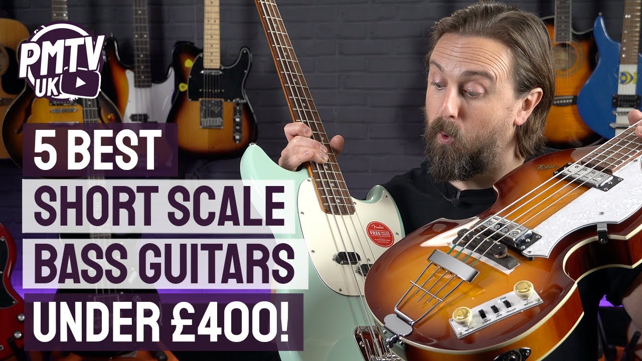 5 Best Short Scale Bass Guitars - Small Basses, Big Tones - All Under &pound;400!