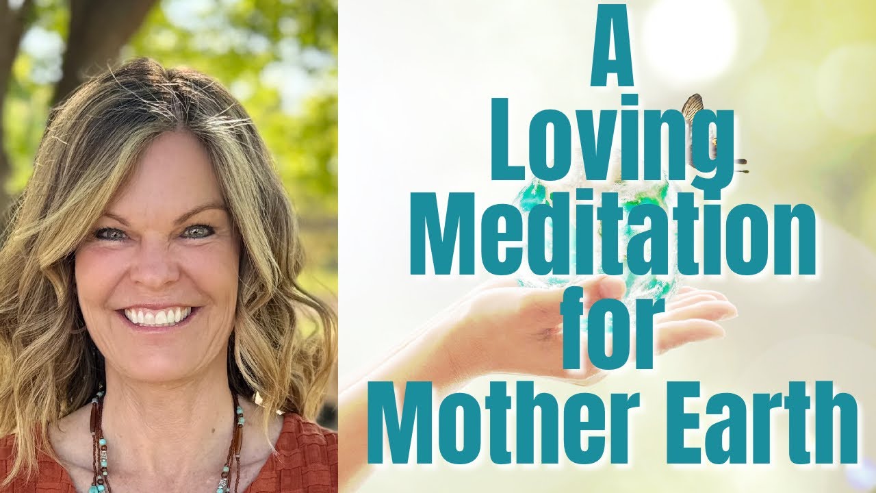 Mother Gaia Meditation for Renewal
