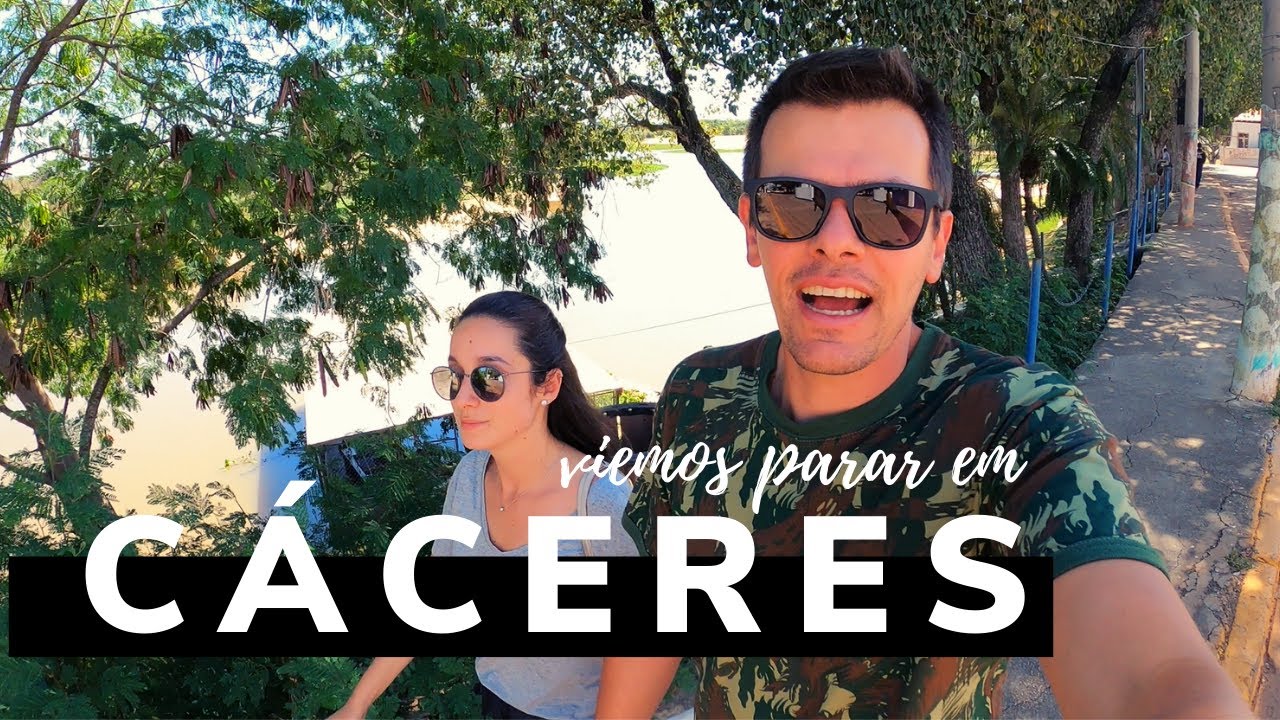 VIEMOS PARAR EM CÁCERES no Mato Grosso