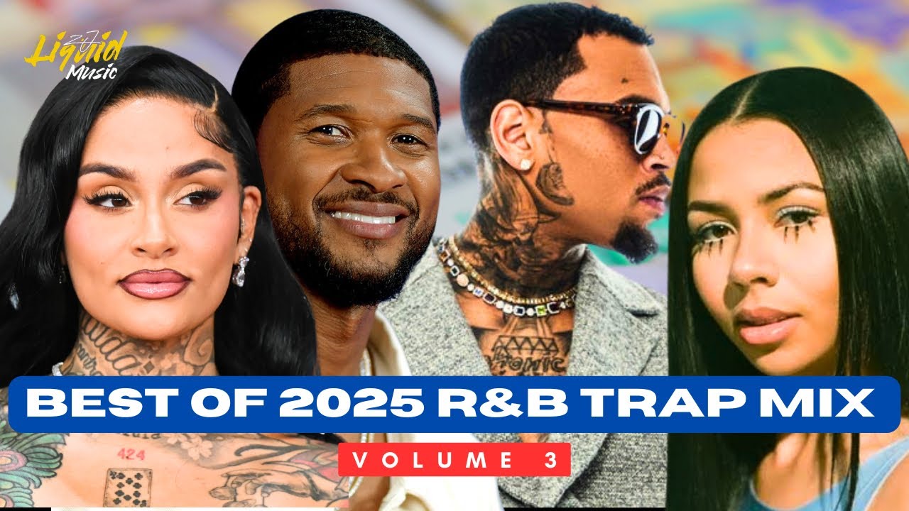 Best of 2025 Trap Soul R&B Mix | SZA, Summer Walker, Bryson Tiller, Kehlani, Chris Brown