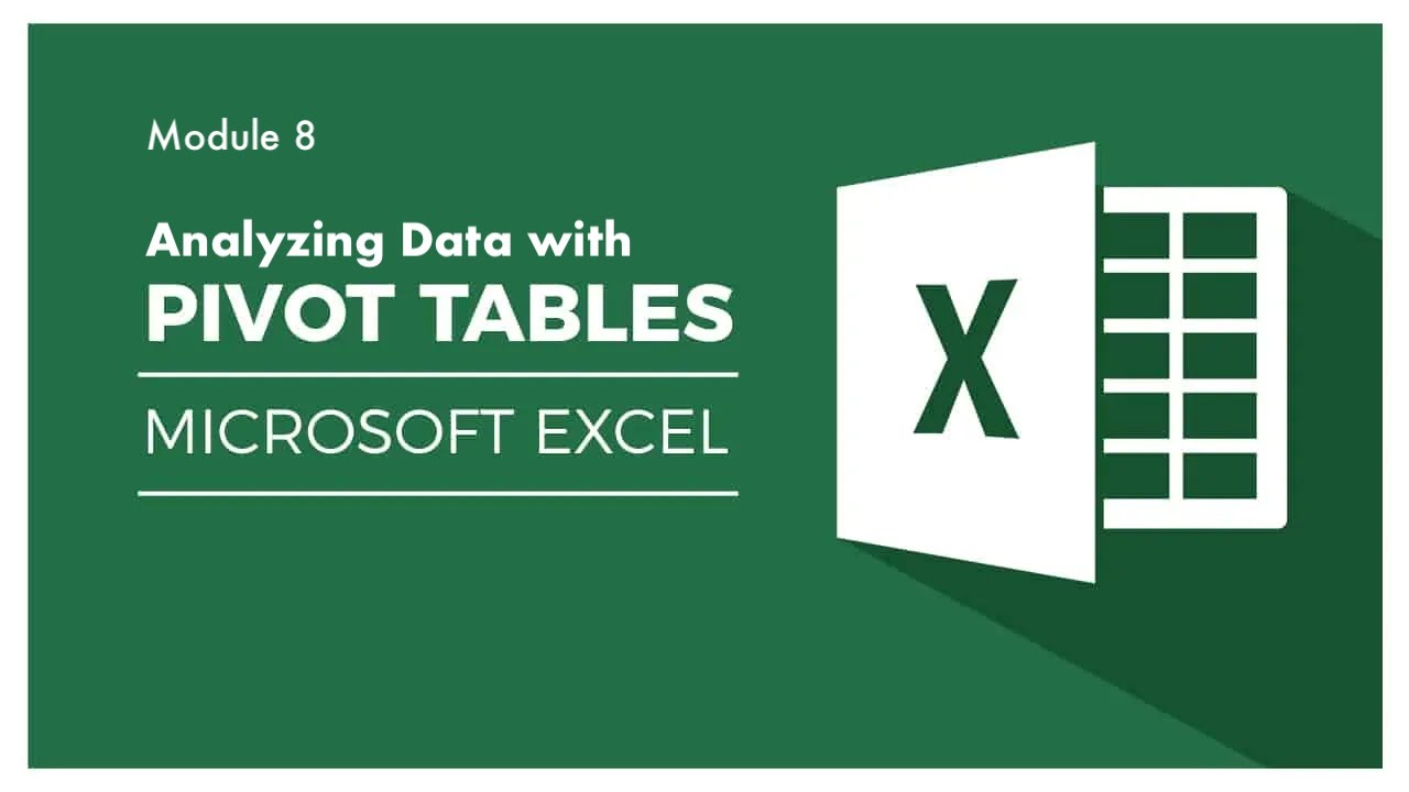 IT Lab (Excel Module 8) Analyzing Data with PivotTables