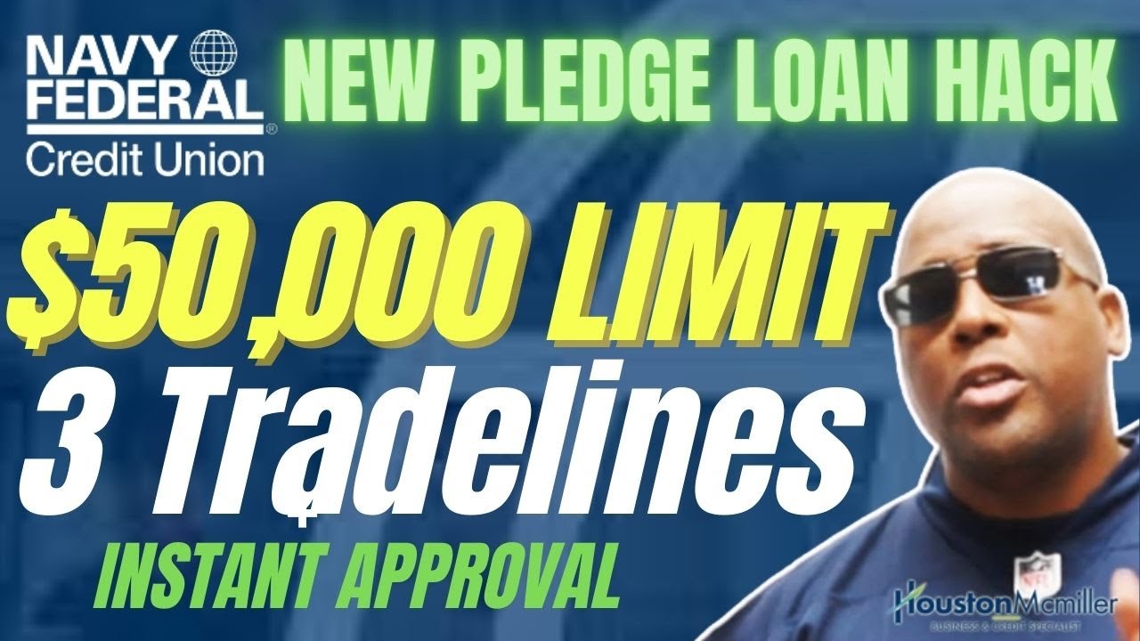 How To Get Navy Federal Pledge Loan | Best Navy Federal Loans | $50000 Loans No Credit Check