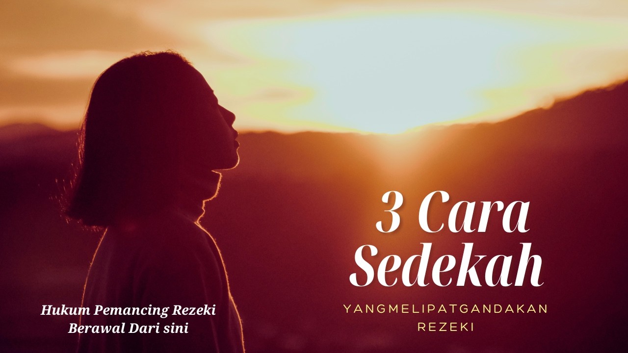 3 Trik Sedekah ini adalah Penarik Rezeki Terbaik