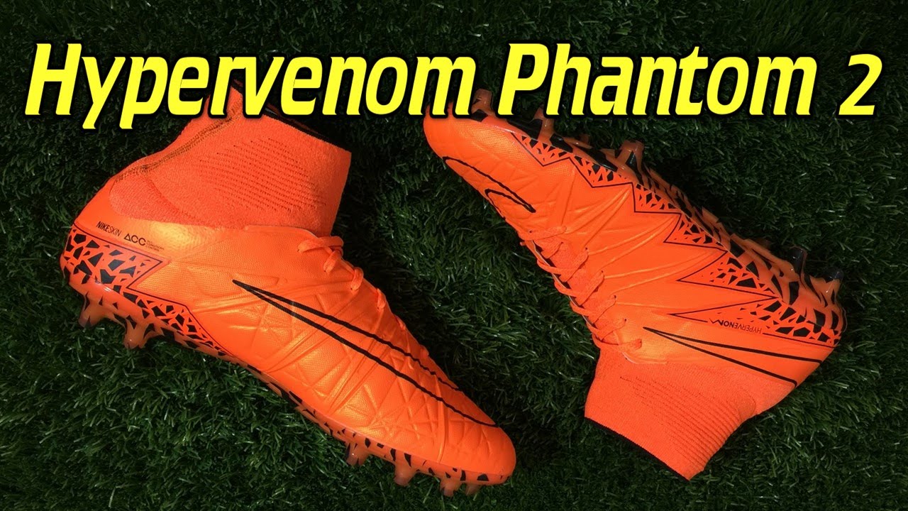 Nike Hypervenom Phantom 2 Total Orange Lightning Storm - Review + On Feet
