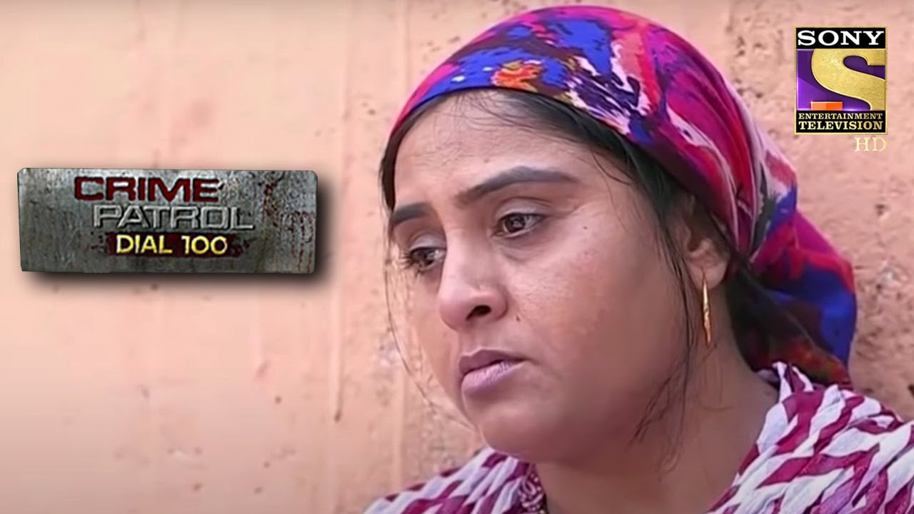मचलता मन | Crime Patrol | क्राइम पेट्रोल | Full Episode