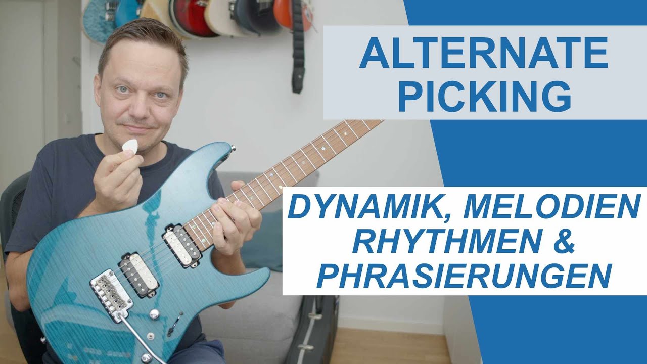 Alternate Picking: Dynamik, Melodien, Rhythmik, Phrasierung und das 