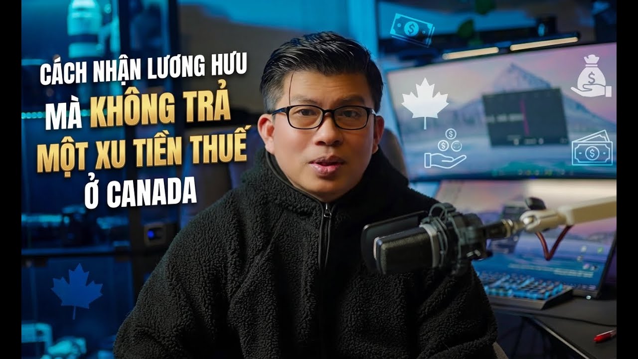Cách nhận CPP mà không phải đóng thuế đồng nào ở Canada