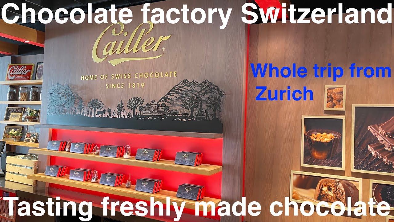 Swiss Chocolate Factory Cailler. Switzerland . Full trip from Zurich. 4K Video