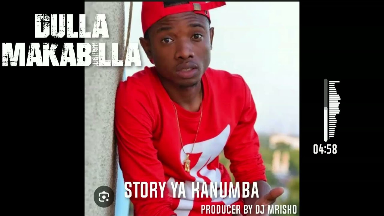 Dulla makabila story kanumba